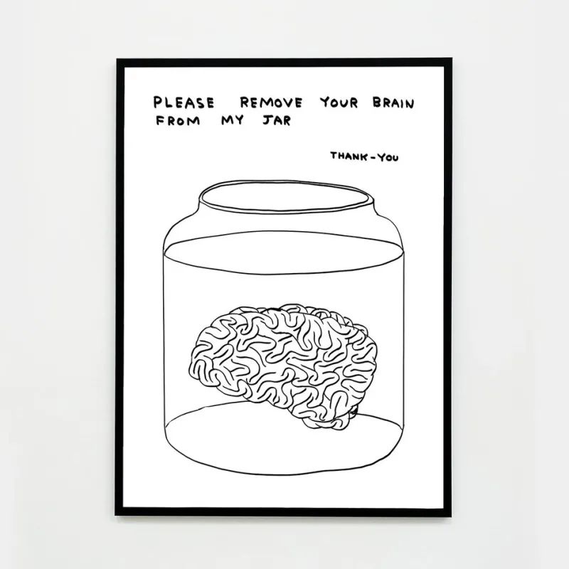 Pamono David Shrigley, Please Remove Your Brain from My Jar, 2020, Lithograph Poster, Framed> Wall Decor